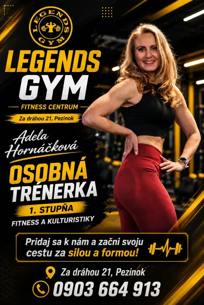 Osobná trénerka - Legends Gym Pezinok - Adela Horňáčková